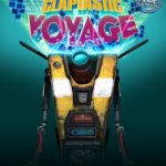 Borderlands The Pre Sequel Claptastic Voyage and Ultimate Vault Hunter game download for pc free