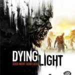 dying light pc game free download
