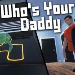 Whos Your Daddy download