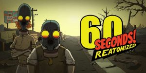 60 seconds Remastered Free Download