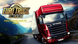 Euro Truck Simulator 2 Pc Free DOwnload
